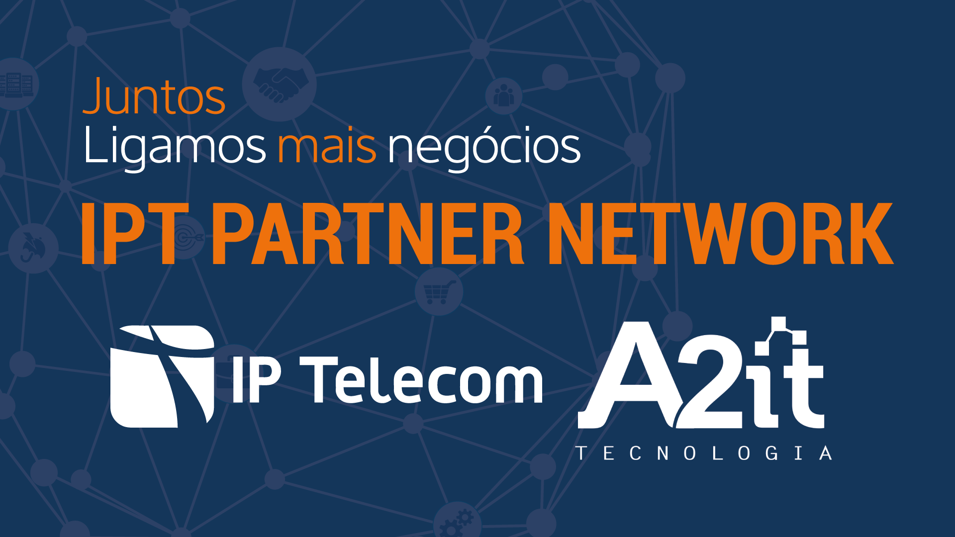 A2IT torna-se parceira Silver da IP Telecom para as soluções CloudSolutions